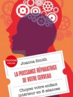 La puissance réparatrice de votre cerveau