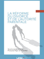 La réforme du divorce et de l’autorité parentale