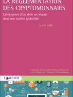 La réglementation des cryptomonnaies
