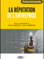 La réputation de l'entreprise