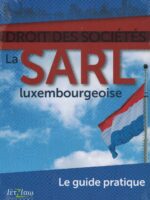 La SARL luxembourgeoise