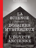La science face aux dossiers mystérieux de l'Égypte ancienne
