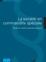 La société en commandite spéciale