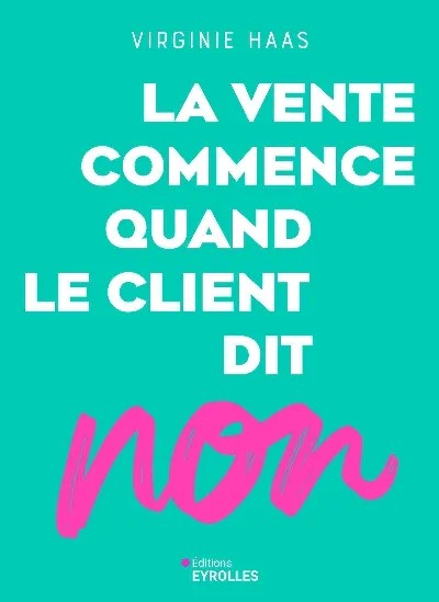 La vente commence quand le client dit non