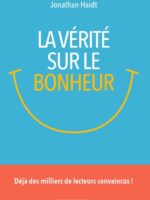 La vérité sur le bonheur