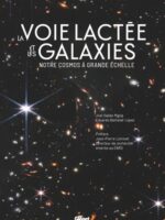 La Voie lactée et les galaxies