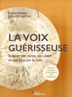 La voix guérisseuse