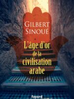 L'âge d'or de la civilisation arabe