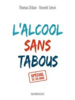 L'alcool sans tabous
