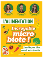 L'alimentation incroyable microbiote