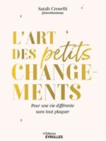 L'art des petits changements