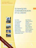 Le banquier luxembourgeois et le crédit