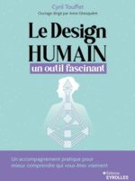 Le design humain, un outil fascinant