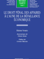 Le droit pénal des affaires à l’aune de la défaillance économique