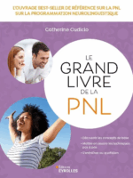 Le grand livre de la PNL