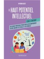 Le haut potentiel intellectuel chez l'enfant