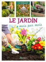 Le jardin mois par mois