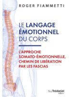 Le langage émotionnel du corps
