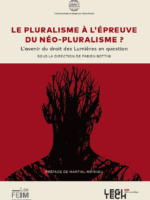 Le pluralisme à l'preuve du néopluralisme?