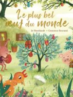 Le plus bel oeuf du monde