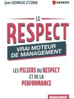 Le respect : vrai moteur de management