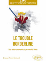 Le trouble borderline