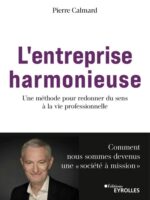 L'entreprise harmonieuse
