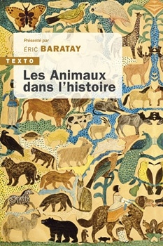Les Animaux dans l’histoire