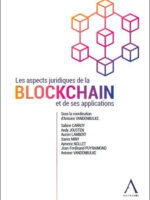 Les aspects juridiques de la blockchain et de ses applications