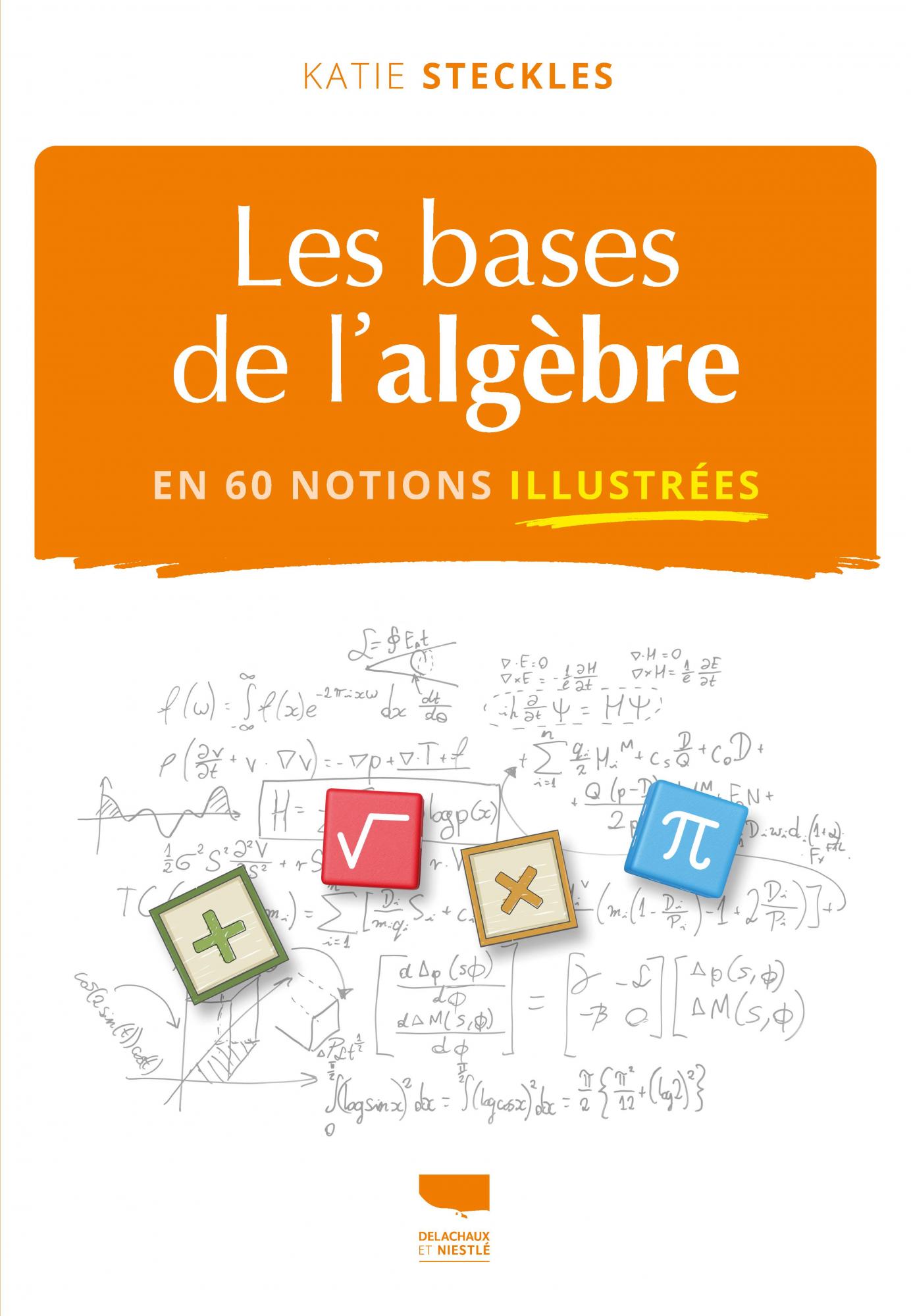 Les Bases de l'algèbre en 60