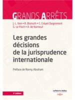 Les grandes décisions de la jurisprudence internationale