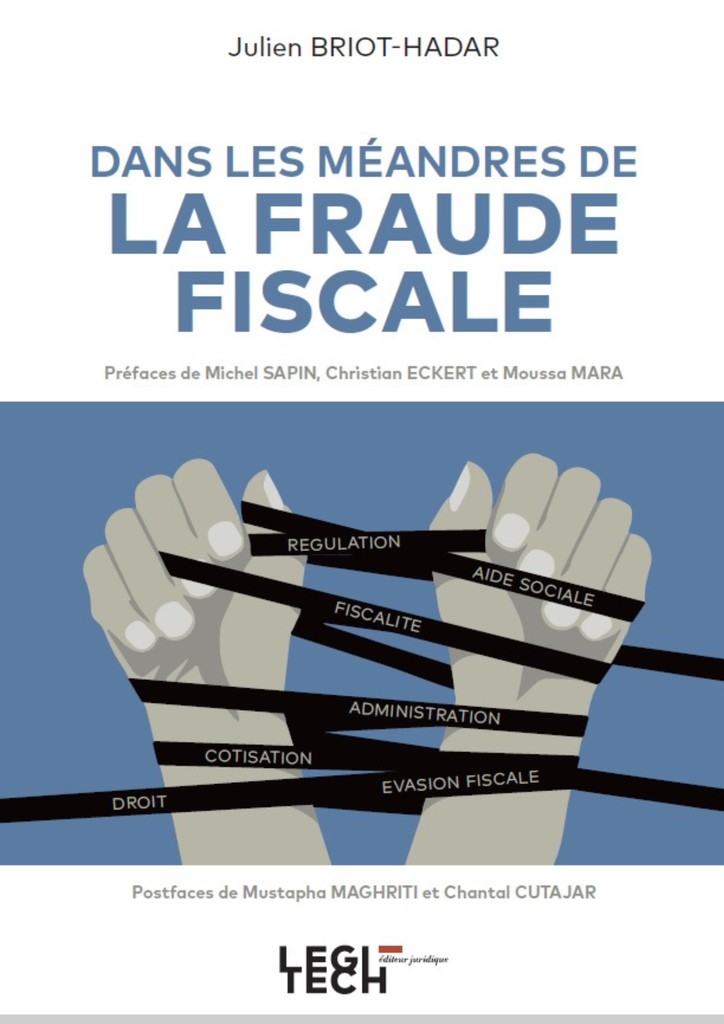 Les méandres de la fraude fiscale