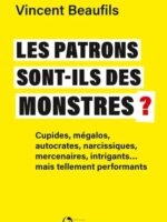 Les patrons sont-ils des monstres ?