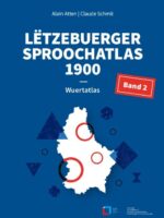 Lëtzebuerger Sproochatlas 1900 (Bd 2) - Wuertatlas