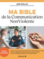 Ma bible de la Communication Non Violente
