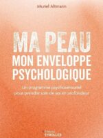 Ma peau, mon enveloppe psychologique