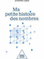 Ma Petite Histoire des nombres