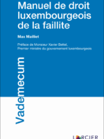 Manuel de droit luxembourgeois de la faillite