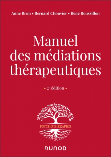 Manuel des médiations thérapeutiques