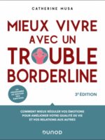 Mieux vivre avec un trouble borderline