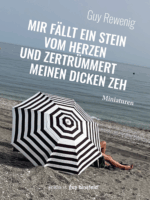 Mir fällt ein Stein vom Herzen und zertrümmert meinen dicken Zeh