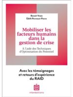 Mobiliser les facteurs humains dans la gestion de crise