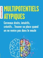 Multipotentiels atypiques
