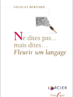 Ne dites pas...mais dites...