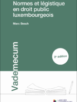 Normes et légistique en droit public luxembourgeois 2e édition