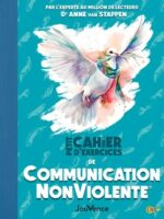 Petit Cahier d'exercices de Communication NonViolente