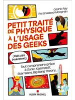 Petit Traité de physique à l'usage des geeks (mais pas seulement)