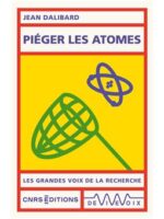 Piéger les atomes