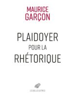 Plaidoyer pour la rhétorique