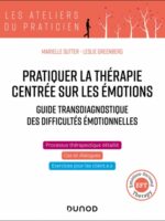 Pratiquer la thérapie centrée sur les émotions